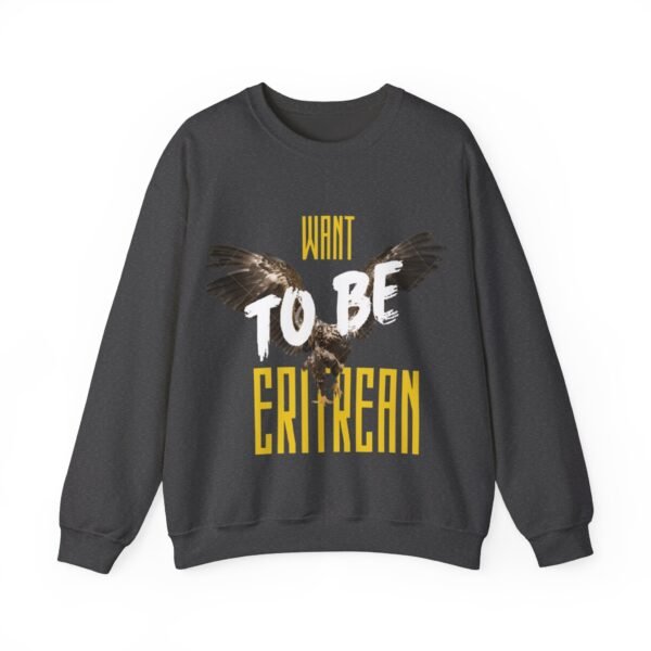 Want to be Eritrean™ Crown Neck Sweatshirt - Image 8