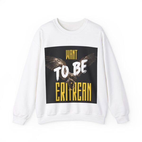 Want to be Eritrean™ Crown Neck Sweatshirt - Image 6